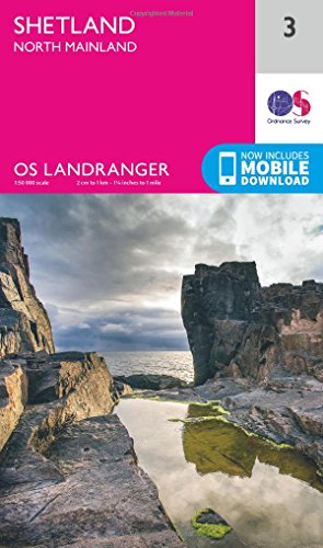 Imagen de archivo de Shetland  " North Mainland Map | Esha Ness | Ordnance Survey | OS Landranger Map 3 | Scotland | Walks | Cycling | Days Out | Maps | Adventure a la venta por WorldofBooks
