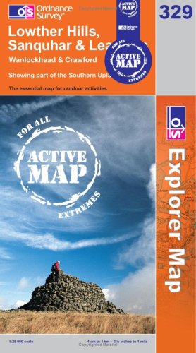 Lowther Hills, Sanquhar and Leadhills (OS Explorer Map Active): No. 329 (9780319464717) by Ordnance Survey