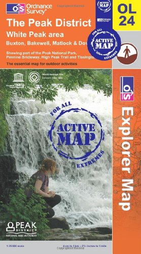 9780319467947: The Peak District: White Peak Area (OS Explorer Active Map OL24): Sheet OL24