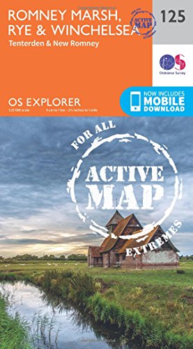 Beispielbild fr Romney Marsh, Rye & Winchelsea Map | Weatherproof | Tenterden & New Romney | Ordnance Survey | OS Explorer Active Map 125 | England | Walks | Hiking | Maps | Adventure zum Verkauf von WorldofBooks