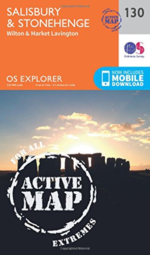 Stock image for Salisbury & Stonehenge Map | Weatherproof | Wilton & Market Lavington | Ordnance Survey | OS Explorer Active Map 130 | England | Walks | Hiking | Maps | Adventure for sale by WorldofBooks