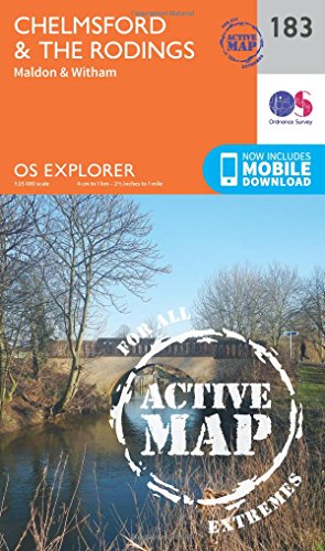 9780319470558: Chelmsford &The Rodings Map | Weatherproof | Maldon & Witham | Ordnance Survey | OS Explorer Active Map 183 | England | Walks | Hiking | Maps | Adventure