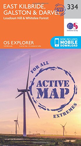9780319472064: East Kilbride, Galston and Darvel: 334 (OS Explorer Active Map)