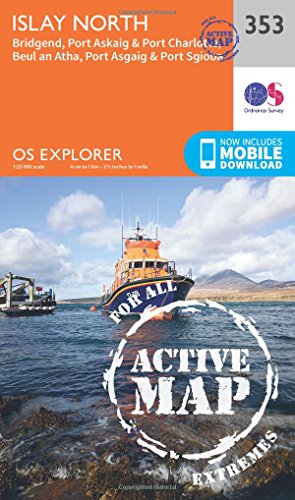 Beispielbild fr OS Explorer Map Active (353) Islay North (OS Explorer Active Map) zum Verkauf von Monster Bookshop