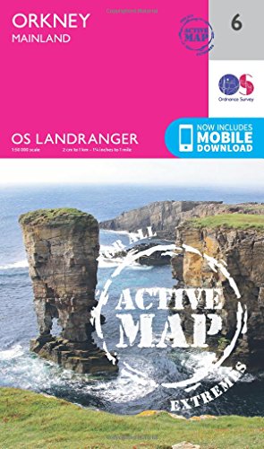 Stock image for Orkney Map | Weatherproof | Mainland | Ordnance Survey | OS Landranger Active Map 6 | Scotland | Walks | Cycling | Days Out | Maps | Adventure: 006 for sale by Ria Christie Collections