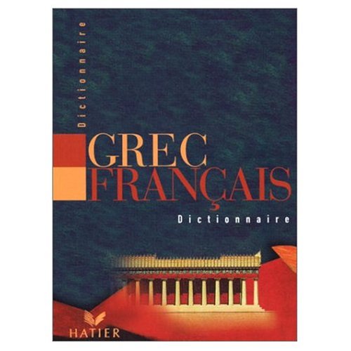 9780320002281: Dictionnaire Grec-Francais