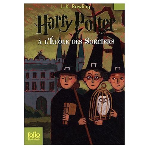 Beispielbild fr Harry Potter a l'Ecole des Sorciers (Harry Potter and the Sorcerer's Stone) (French Edition) zum Verkauf von HPB-Ruby