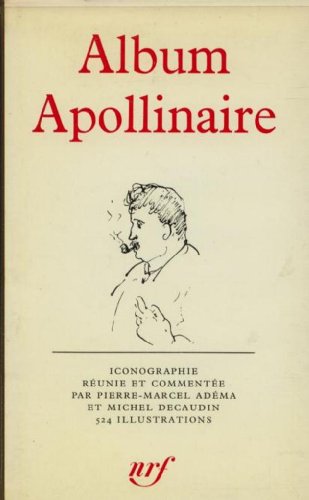 9780320048272: Album Apollinaire: Bibliotheque De LA Pleiade