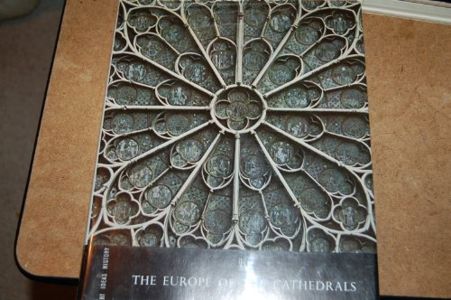 Imagen de archivo de The Europe of the Cathedrals, 1140-1280 a la venta por ThriftBooks-Dallas