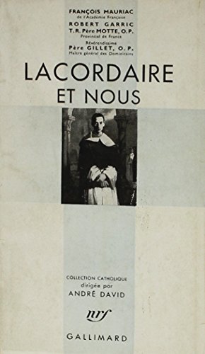 Imagen de archivo de Lacordaire Et Nous a la venta por Isaiah Thomas Books & Prints, Inc.