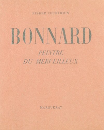 9780320058165: Bonnard, Peintre Du Merveilleux