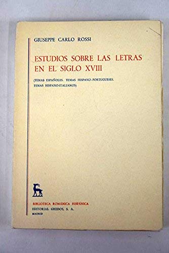 Beispielbild fr Estudios Sobre Las Letras En El Siglo XVIII zum Verkauf von PsychoBabel & Skoob Books