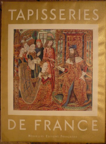 Stock image for Tapisseries De France (French Edition) [Paperback] Baschet, Jacques for sale by A Squared Books (Don Dewhirst)