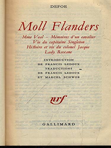 9780320065613: Moll Flanders: Madame Veal - Memoires D'un Cavalier - Vie Du Capitaine Singleton - Histoire Et Vie Du Colonel Jacque