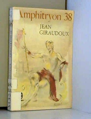 LE THEATRE COMPLET DE JEAN GIRAUDOUX - VARIANTES II - INTERMEZZO suivi de Scenes inedties de Judith et D'Amphitryon (French Edition) (9780320067204) by Jean Giraudoux