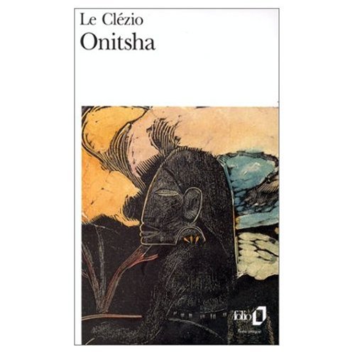 9780320070389: Onitsha (Nobel Prize Literature 2008) (French Edition)