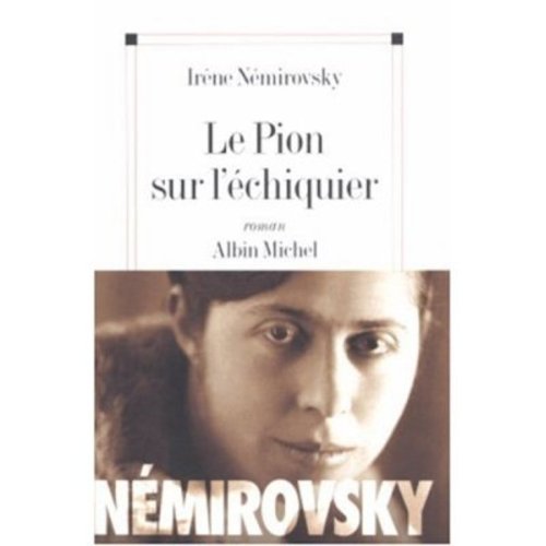 Le Pion de l'Echiquier (French Edition) (9780320073021) by Irene Nemirovsky
