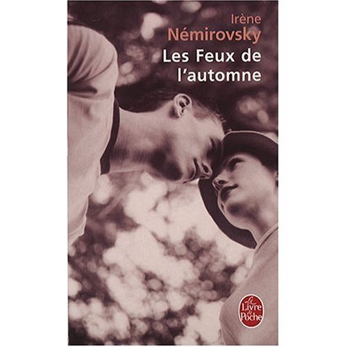 Les Feux de l'Automne (French Edition) (9780320073038) by Irene Nemirovsky
