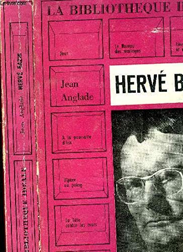 Herve Bazin (French Edition) (9780320073533) by Jean Anglade