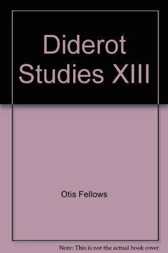 Stock image for Diderot Studies XIII for sale by Marbus Farm Books