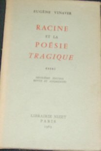 Racine et la Poesie Tragique Essai (French Edition) (9780320077074) by Eugene Vinaver