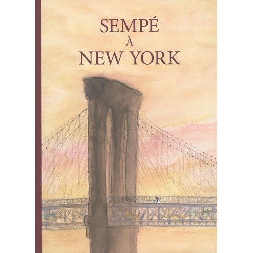9780320079801: Sempe a New York (French Edition) by Jean-Jacques Sempe (2009-10-31)