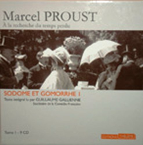 A la Recherche du Temps Perdu: Sodome et Gomorrhe Tome 1 - 9 audio compact discs (French Edition) (9780320080142) by Marcel Proust
