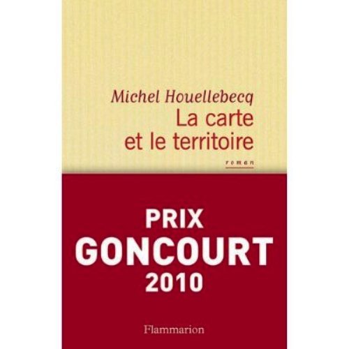 9780320080333: La carte et le territoire - PRIX GONCOURT 2010 (French Edition)