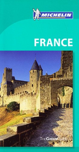 Michelin Green Guide France Package - Guide in English plus map (9780320080760) by Michelin Staff