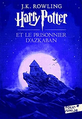 Beispielbild fr Harry Potter et le Prisonnier d'Azkaban (French Language Edition of Harry Potter and the Prisoner of Azkaban) (French Edition) zum Verkauf von Books Unplugged