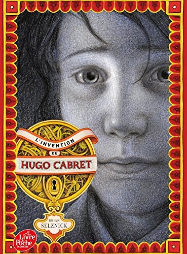 L'invention de Hugo Cabret (French edition of The Invention of Hugo Cabret) (9780320081460) by Brian Selznick