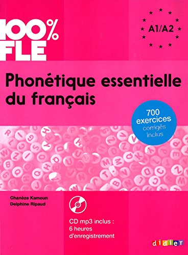 Beispielbild fr 100% FLE Phontique essentielle du francais niveau A1 A2 - Livre + CD mp3 (French Edition) zum Verkauf von Better World Books