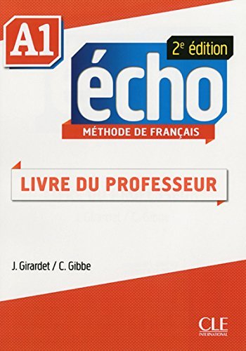 9780320083303: Methode Echo 2eme Edition Niveau A1 Guide Pedagogique (French Edition)