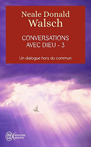 9780320086403: Conversations avec Dieu : Un dialogue hors du commun, tome 3 (French Edition)