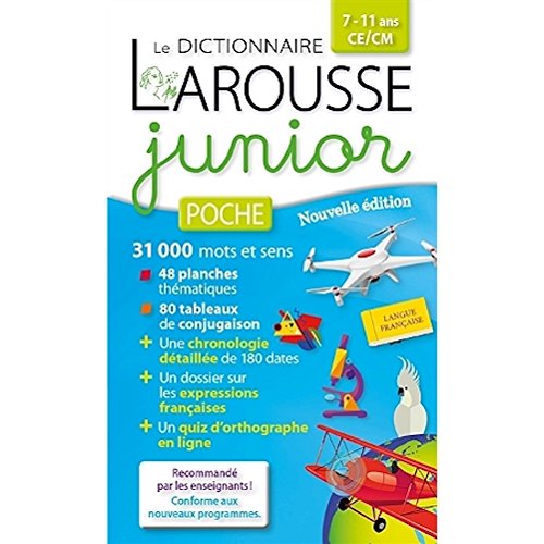 

Larousse junior poche 7-11 ans CE/CM - dictionnaire du francais [ French monolingual Dictionary ] (French Edition)