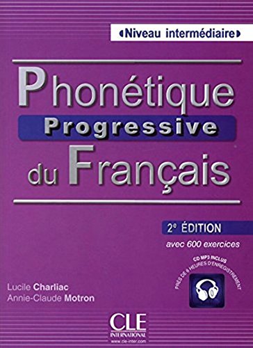 9780320094477: Phonetique progressive du francais - Niveau intermdiaire - Livre + CD - 2me dition (French Edition)