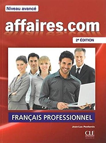 9780320094538: Affaires.com - Niveau avanc - Livre de l'lve + DVD Rom - 2me dition (French Edition)