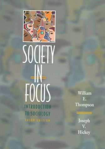 Imagen de archivo de Society In Focus: An Introduction To Sociology a la venta por Basi6 International