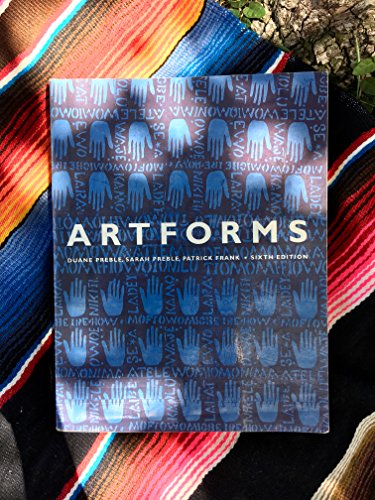 Artforms: An Introduction to the Visual Arts Preble, Duane; Preble, Sarah and Frank, Patrick