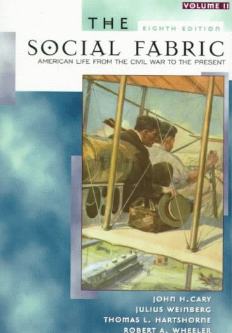 9780321003058: The Social Fabric, Volume II (8th Edition)