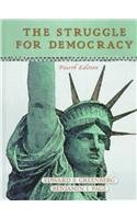 Stock image for The Struggle for Democracy for sale by Top Notch Books