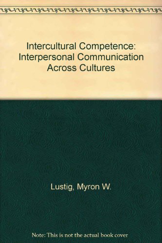 Beispielbild fr Intercultural Competence: Interpersonal Communication Across Cultures zum Verkauf von HPB-Red