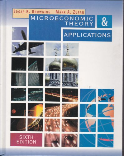 Beispielbild fr Microeconomic Theory and Applications zum Verkauf von Better World Books