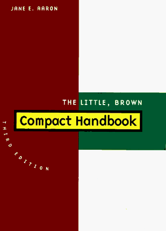 Beispielbild fr Little, Brown Compact Handbook zum Verkauf von Better World Books