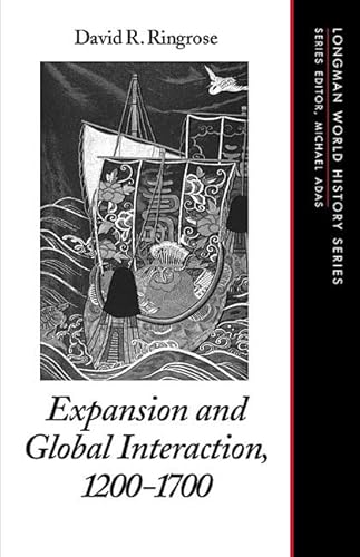 Expansion and Global Interaction, 1200-1700.