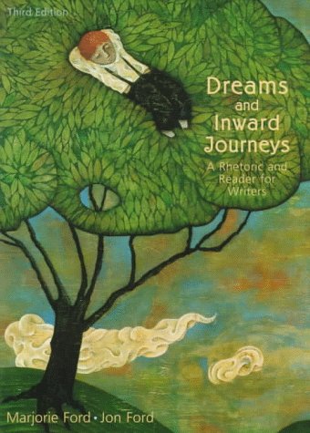 Imagen de archivo de Dreams and Inward Journeys: A Rhetoric and Reader for Writers a la venta por Books From California