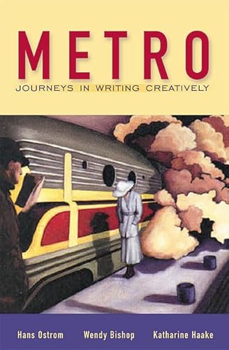 Stock image for Metro : Journeys in Writing Creatively for sale by Better World Books