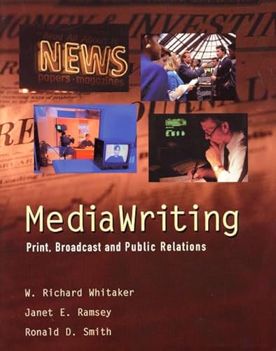 Beispielbild fr MediaWriting: Print, Broadcast, and Public Relations zum Verkauf von Phatpocket Limited