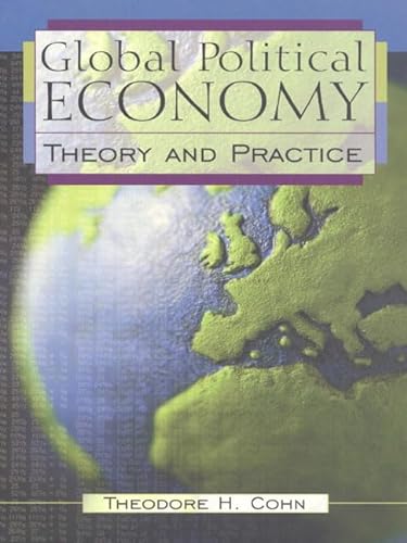 Imagen de archivo de Global Political Economy: Theory and Practice a la venta por WorldofBooks