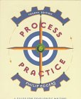 Beispielbild fr Process and Practice : A Guide for Developing Writers zum Verkauf von Better World Books